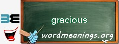 WordMeaning blackboard for gracious